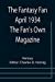 Imagen del vendedor de The Fantasy Fan April 1934 The Fan's Own Magazine [Soft Cover ] a la venta por booksXpress