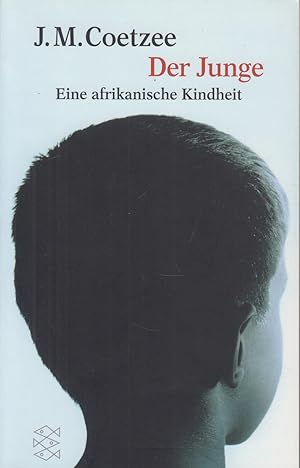 Bild des Verkufers fr Der Junge Eine afrikanische Kindheit zum Verkauf von Leipziger Antiquariat