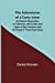 Immagine del venditore per The Adventures of a Forty-niner; An Historic Description of California, with Events and Ideas of San Francisco and Its People in Those Early Days [Soft Cover ] venduto da booksXpress