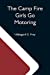 Seller image for The Camp Fire Girls Go Motoring; Or, Along The Road That Leads The Way [Soft Cover ] for sale by booksXpress