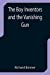 Seller image for The Boy Inventors and the Vanishing Gun [Soft Cover ] for sale by booksXpress