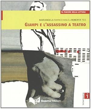 Image du vendeur pour Il Piacere Della Lettura / Giampi E L'assassino a Teatro [Soft Cover ] mis en vente par booksXpress