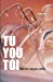 Immagine del venditore per Tu You Toi [Soft Cover ] venduto da booksXpress