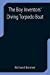 Seller image for The Boy Inventors' Diving Torpedo Boat [Soft Cover ] for sale by booksXpress