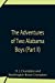 Seller image for The Adventures Of Two Alabama Boys (Part II) [Soft Cover ] for sale by booksXpress