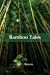 Immagine del venditore per Bamboo Tales [Soft Cover ] venduto da booksXpress