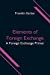 Imagen del vendedor de Elements of Foreign Exchange: A Foreign Exchange Primer [Soft Cover ] a la venta por booksXpress