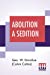 Seller image for Abolition A Sedition: By A Northern Man. [Soft Cover ] for sale by booksXpress