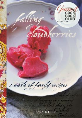 Immagine del venditore per Falling Cloudberries: A World of Family Recipes (Hardback or Cased Book) venduto da BargainBookStores