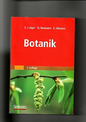 Bild des Verkufers fr Eckehart Jger, S.Neumann, E. Ohmann, Botanik / 5. Auflage zum Verkauf von sonntago DE