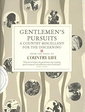 Image du vendeur pour Gentlemen's Pursuits: A Country Miscellany for the Discerning mis en vente par The Anthropologists Closet
