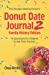 Immagine del venditore per The Disciple-Making Parent's Donut Date Journal 2 Family History Edition: 70 Questions for Children to Ask Their Parents [Soft Cover ] venduto da booksXpress