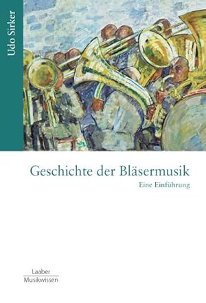 Immagine del venditore per Geschichte der Blsermusik venduto da BuchWeltWeit Ludwig Meier e.K.