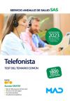 Telefonista. Test Común. Servicio Andaluz de Salud (SAS)