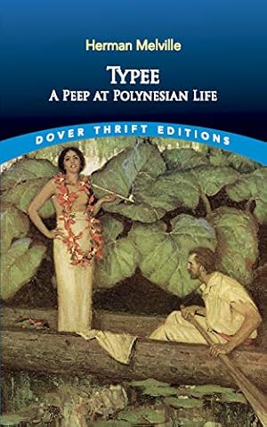 Seller image for Typee: A Peep at Polynesian Life (Dover Thrift Editions) [Soft Cover ] for sale by booksXpress