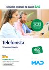 Telefonista. Temario Común. Servicio Andaluz de Salud (SAS)