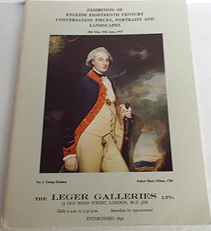 Imagen del vendedor de Exhibition of Eighteenth Century Conversation Pieces, Portraits and Landscapes 28th May-27th June, 1975 a la venta por The Wild Muse