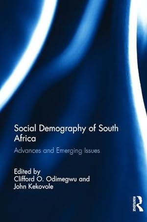 Bild des Verkufers fr Social Demography of South Africa: Advances and Emerging Issues [Paperback ] zum Verkauf von booksXpress