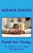 Seller image for Faith for Today: In Search of a New Perspective [Soft Cover ] for sale by booksXpress