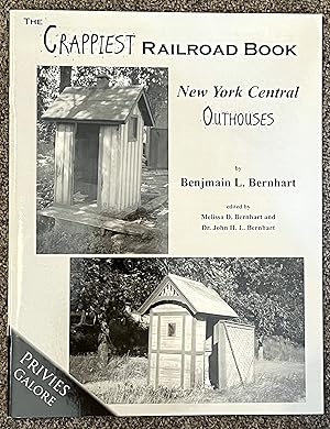 Bild des Verkufers fr The Crappiest Railroad Book; New York Central Outhouses zum Verkauf von DogStar Books