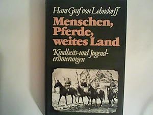 Image du vendeur pour Menschen, Pferde, weites Land. Kindheits- und Jugenderinnerungen mis en vente par ANTIQUARIAT FRDEBUCH Inh.Michael Simon