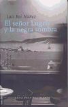Seller image for El seor Lugrs y la negra sombra for sale by AG Library