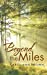 Seller image for Beyond the Miles [Soft Cover ] for sale by booksXpress