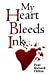 Seller image for My Heart Bleeds Ink [Soft Cover ] for sale by booksXpress