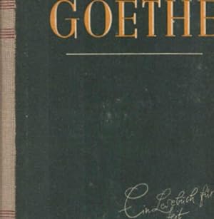 Seller image for Goethe : Ein Leseb. f. d. Jahr 1949. Hrsg. mit e. Vorw. u. e. bersicht ber "Goethe und seine Zeit" v. Walther Victor for sale by Schrmann und Kiewning GbR