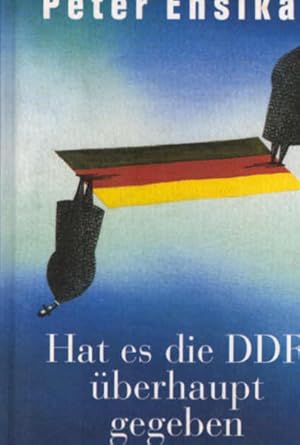 Imagen del vendedor de Hat es die DDR berhaupt gegeben?. a la venta por Schrmann und Kiewning GbR