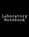 Seller image for Laboratory Notebook [No Binding ] for sale by booksXpress