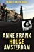 Bild des Verkufers fr Anne Frank House in Amsterdam (Amsterdam Museum E-Books) (Volume 2) [Soft Cover ] zum Verkauf von booksXpress