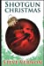 Bild des Verkufers fr Shotgun Christmas: Two Christmas Tales [Soft Cover ] zum Verkauf von booksXpress