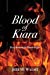 Image du vendeur pour Blood of Kiara: First Book of the Blood Series [Soft Cover ] mis en vente par booksXpress