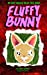 Imagen del vendedor de Fluffy Bunny [Soft Cover ] a la venta por booksXpress