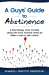 Seller image for A Guys' Guide to Abstinence [Soft Cover ] for sale by booksXpress