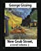 Seller image for New Grub Street, a novel (1891),by George Gissing, volume 2: (Oxford World's Classics) [Soft Cover ] for sale by booksXpress