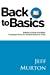 Image du vendeur pour Back To Basics: Building A Strong Foundation [Soft Cover ] mis en vente par booksXpress