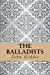 Imagen del vendedor de The Balladists [Soft Cover ] a la venta por booksXpress