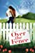 Seller image for Over the Fence [Soft Cover ] for sale by booksXpress