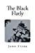 Immagine del venditore per The Black Flatly [Soft Cover ] venduto da booksXpress