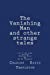 Immagine del venditore per The Vanishing Man and other strange tales [Soft Cover ] venduto da booksXpress