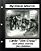 Seller image for Little Jim Crow : and other stories for children. (Children's Classics) [Soft Cover ] for sale by booksXpress