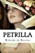 Imagen del vendedor de Petrilla (Spanish Edition) [Soft Cover ] a la venta por booksXpress