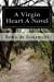 Bild des Verkufers fr A Virgin Heart A Novel [Soft Cover ] zum Verkauf von booksXpress