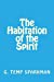 Seller image for The Habitation of the Spirit [Soft Cover ] for sale by booksXpress