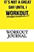 Imagen del vendedor de Workout Journal: Workout Log Diary with Food & Exercise Journal: Workout Planner / Log Book To Improve Fitness Routines (Workout Journals and Food Diarys) [Soft Cover ] a la venta por booksXpress