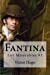Seller image for Fantina: Los Miserables #1 (Spanish Edition) [Soft Cover ] for sale by booksXpress