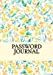 Imagen del vendedor de Password Journal: A Password Keeper Journal (Password Journal Blue) [Soft Cover ] a la venta por booksXpress