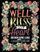 Immagine del venditore per A Chalkboard Coloring Book: Southern Sayins' & Sass: Well Bless Your Heart: Day & Night Edition (Inspirational Coloring Books For Grown-Ups) (Unique . Eggs, Pies, Feathers, Dreamcatchers For Re) [Soft Cover ] venduto da booksXpress